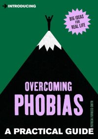 Book Cover for Overcoming Phobias by Patricia FurnessSmith