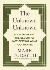 Book Cover for The Unknown Unknown by Mark Forsyth