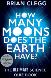Book Cover for How Many Moons Does the Earth Have? by Brian Clegg