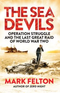 Book Cover for The Sea Devils by Mark Felton