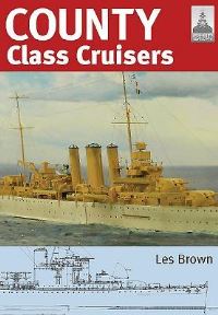 Book Cover for County Class Cruisers by Les Brown, Eric Leon, A D Baker