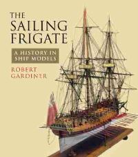 Book Cover for The Sailing Frigate by Robert Gardiner
