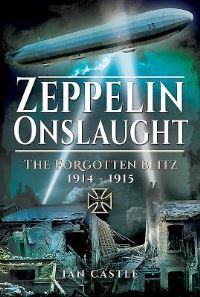 Book Cover for Zeppelin Onslaught by Ian Castle