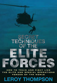 Book Cover for Secret Techniques of the Elite Forces by Leroy Thompson