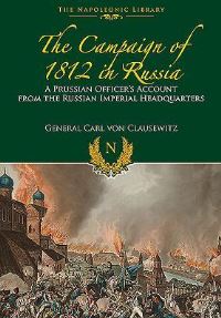 Book Cover for The Campaigns of 1812 in Russia by Carl von Clausewitz