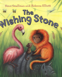 Book Cover for The Wishing Stone by Steve Smallman, Rebecca Elliott