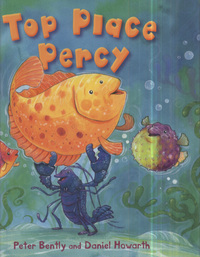 Book Cover for Top Place Percy by Peter Bently, Daniel Howarth