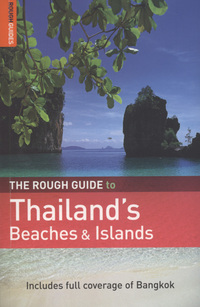 Book Cover for The Rough Guide to Thailand's Beaches & Islands by Paul Gray, Lucy Ridout