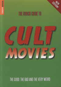 Book Cover for The Rough Guide to Cult Movies by Paul Simpson
