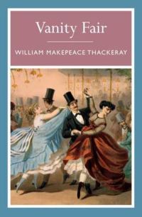 Book Cover for Vanity Fair by William Makepeace Thackeray