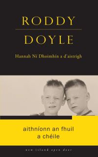 Book Cover for Aithníonn an Fhuil a Chéile by Roddy Doyle