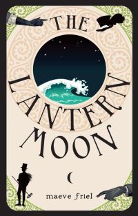 Book Cover for The Lantern Moon by Maeve Friel