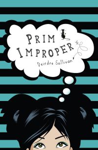 Book Cover for Prim Improper by Deirdre Sullivan