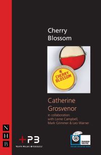 Book Cover for Cherry Blossom by Catherine Grosvenor, Scotland Traverse Theatre Edinburgh, Teatr Polski w Bydgoszczy