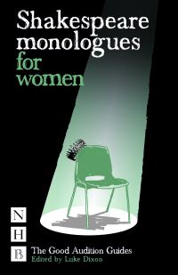 Book Cover for Shakespeare Monologues for Women by Luke Dixon, William Shakespeare