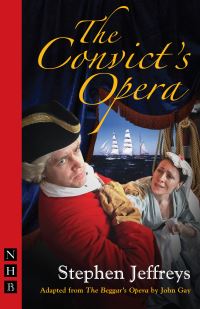 Book Cover for The Convict's Opera by Stephen Jeffreys, John Gay