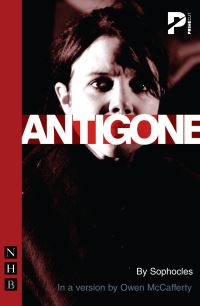 Book Cover for Sophocles' Antigone by Owen McCafferty, Sophocles