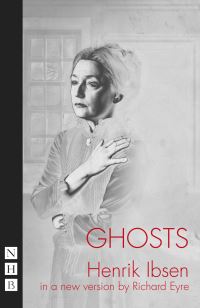 Book Cover for Ghosts by Richard Eyre, Henrik Ibsen