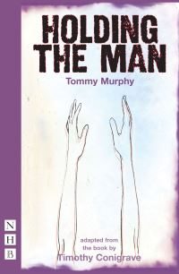 Book Cover for Holding the Man by Tommy Murphy