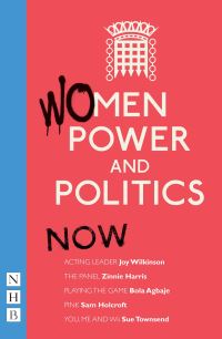 Book Cover for Women, Power and Politics, Now by 