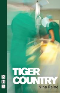 Book Cover for Tiger Country by Nina Raine