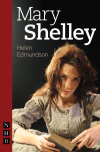 Book Cover for Mary Shelley by Helen Edmundson, Shared Experience Theatre