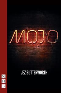 Book Cover for Mojo by Jez Butterworth