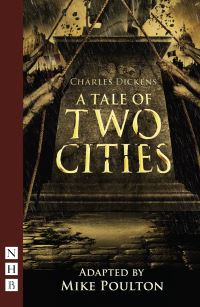 Book Cover for A Tale of Two Cities by Mike Poulton, Charles Dickens