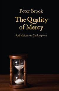 Book Cover for The Quality of Mercy by Peter Brook