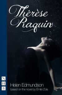 Book Cover for Thérèse Raquin by Helen Edmundson, Émile Zola