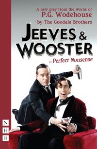 Book Cover for Jeeves and Wooster in Perfect Nonsense by Robert Goodale, David Goodale, P G Wodehouse