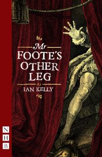 Book Cover for Mr Foote's Other Leg by Ian Kelly, Ian Kelly
