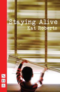 Book Cover for Staying Alive by Kat Roberts