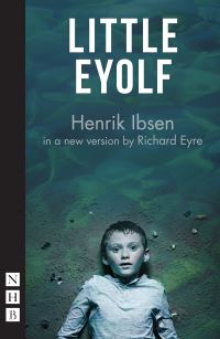Book Cover for Little Eyolf by Richard Eyre, Henrik Ibsen