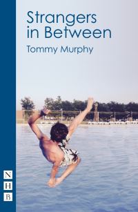 Book Cover for Strangers in Between by Tommy Murphy