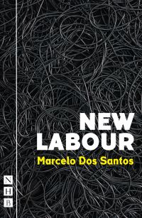 Book Cover for New Labour by Marcelo dos Santos