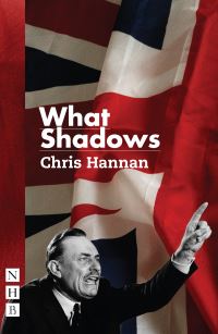 Book Cover for What Shadows by Chris Hannan