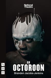 Book Cover for An Octoroon by Branden JacobsJenkins