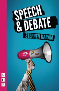 Book Cover for Speech & Debate by Stephen Karam