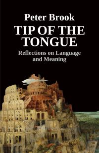 Book Cover for Tip of the Tongue by Peter Brook