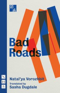 Book Cover for Bad Roads by Natalia Vorozhbit