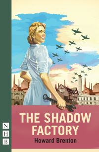 Book Cover for The Shadow Factory by Howard Brenton