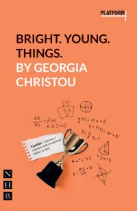 Book Cover for Bright. Young. Things by Georgia Christou