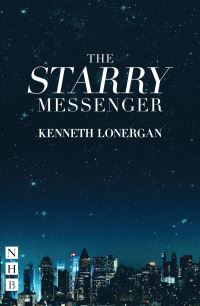 Book Cover for The Starry Messenger by Kenneth Lonergan