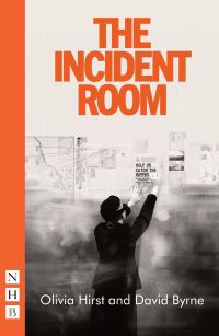Book Cover for The Incident Room by Olivia Hirst, David Byrne