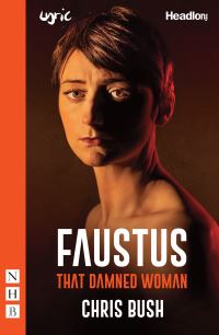 Book Cover for Faustus by Chris Bush