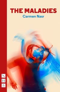 Book Cover for The Maladies by Carmen Nasr