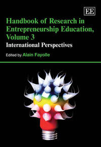 Book Cover for Handbook of Research in Entrepreneurship Education. Vol. 3 by Alain Fayolle