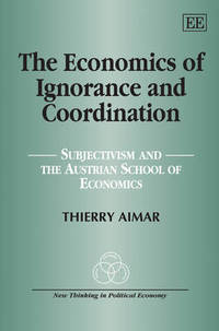 Book Cover for The Economics of Ignorance and Coordination by Thierry Aimar