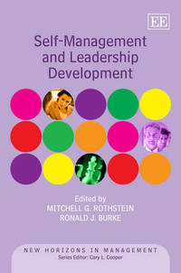 Book Cover for Self-Management and Leadership Development by Mitchell G Rothstein, Ronald J Burke